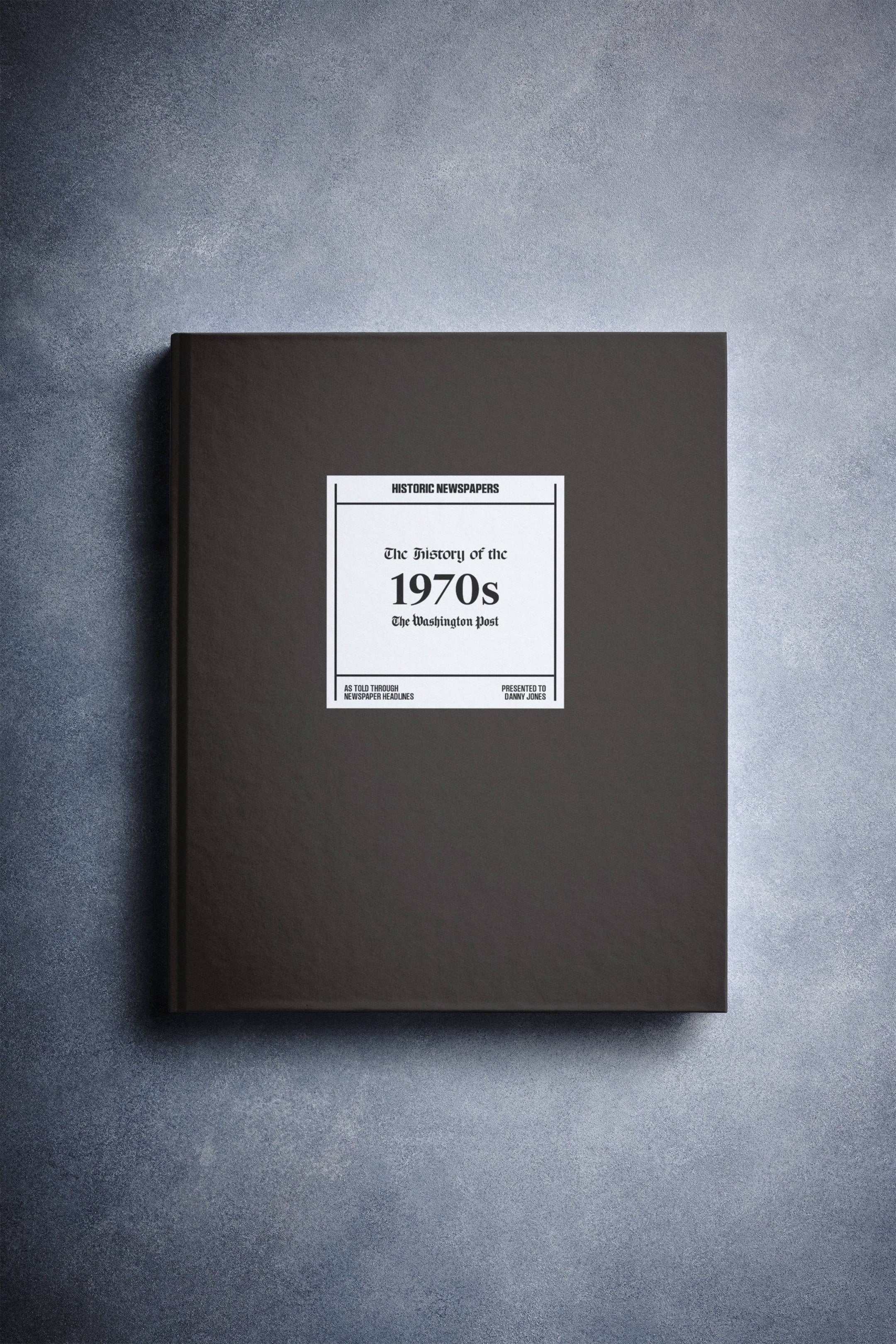 The History of 1970s Washington Post Edition Book