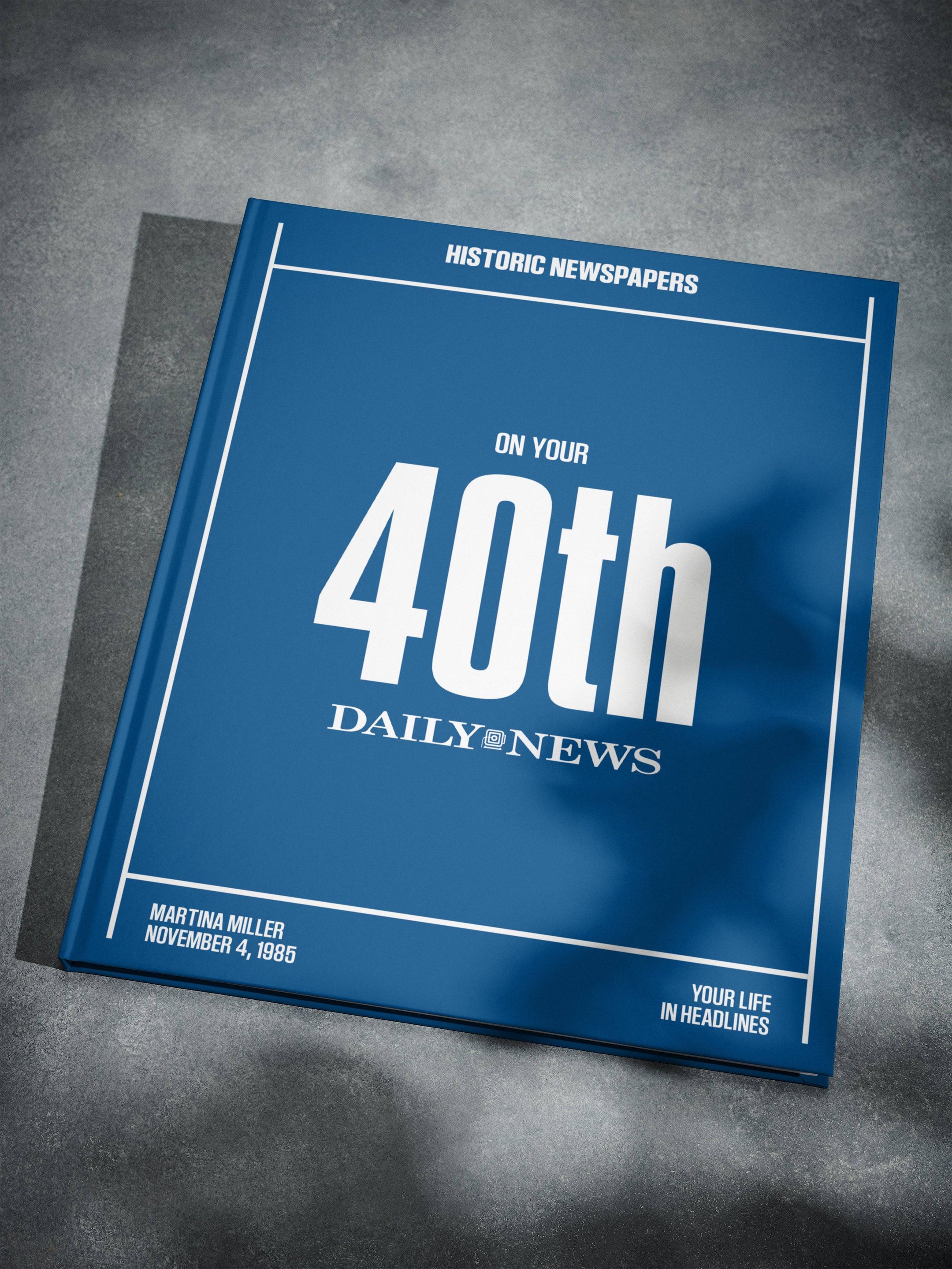 Libro de periódicos del 40.º cumpleaños, edición del New York Daily News