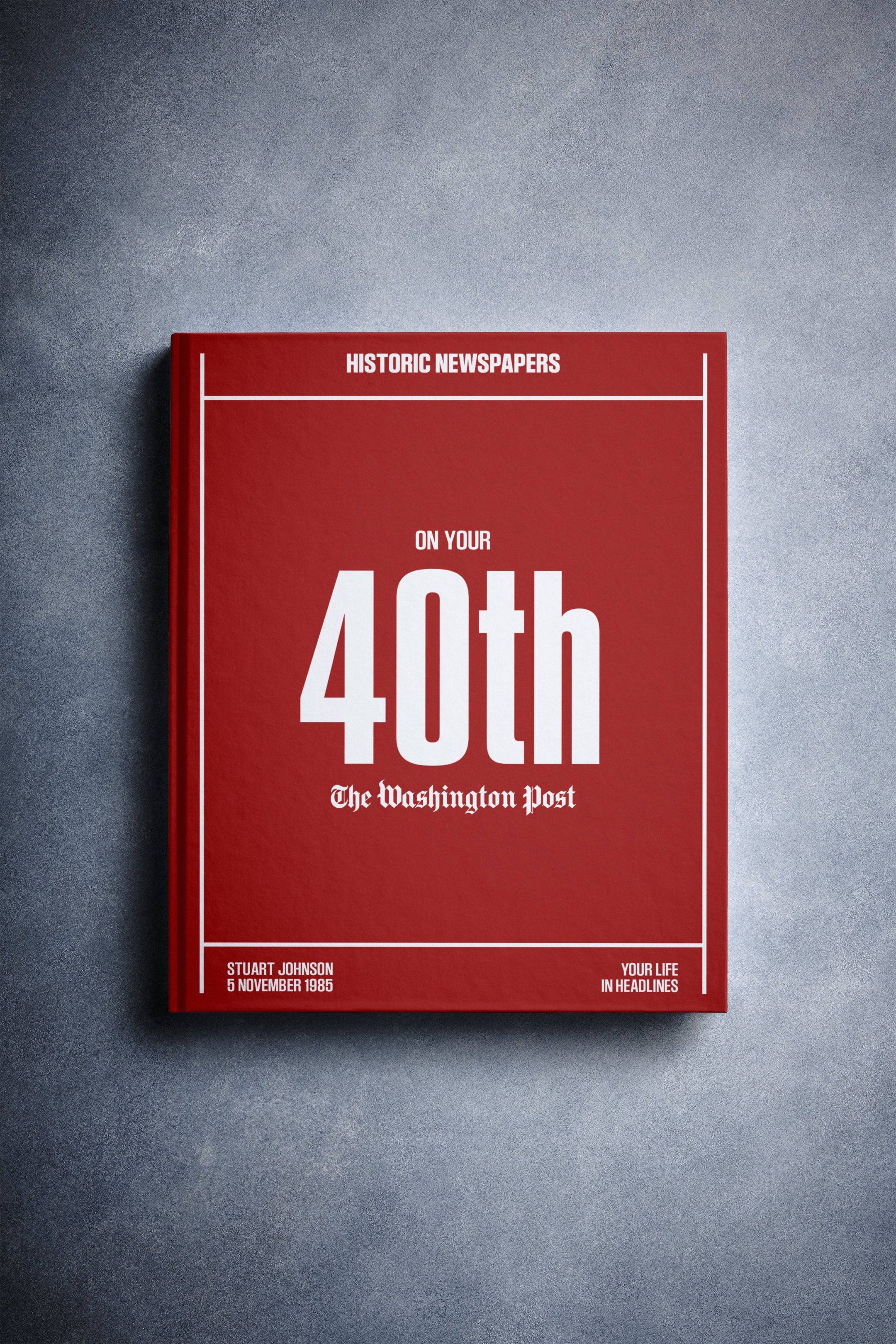 Libro de periódicos del 40.º cumpleaños (edición del Washington Post)