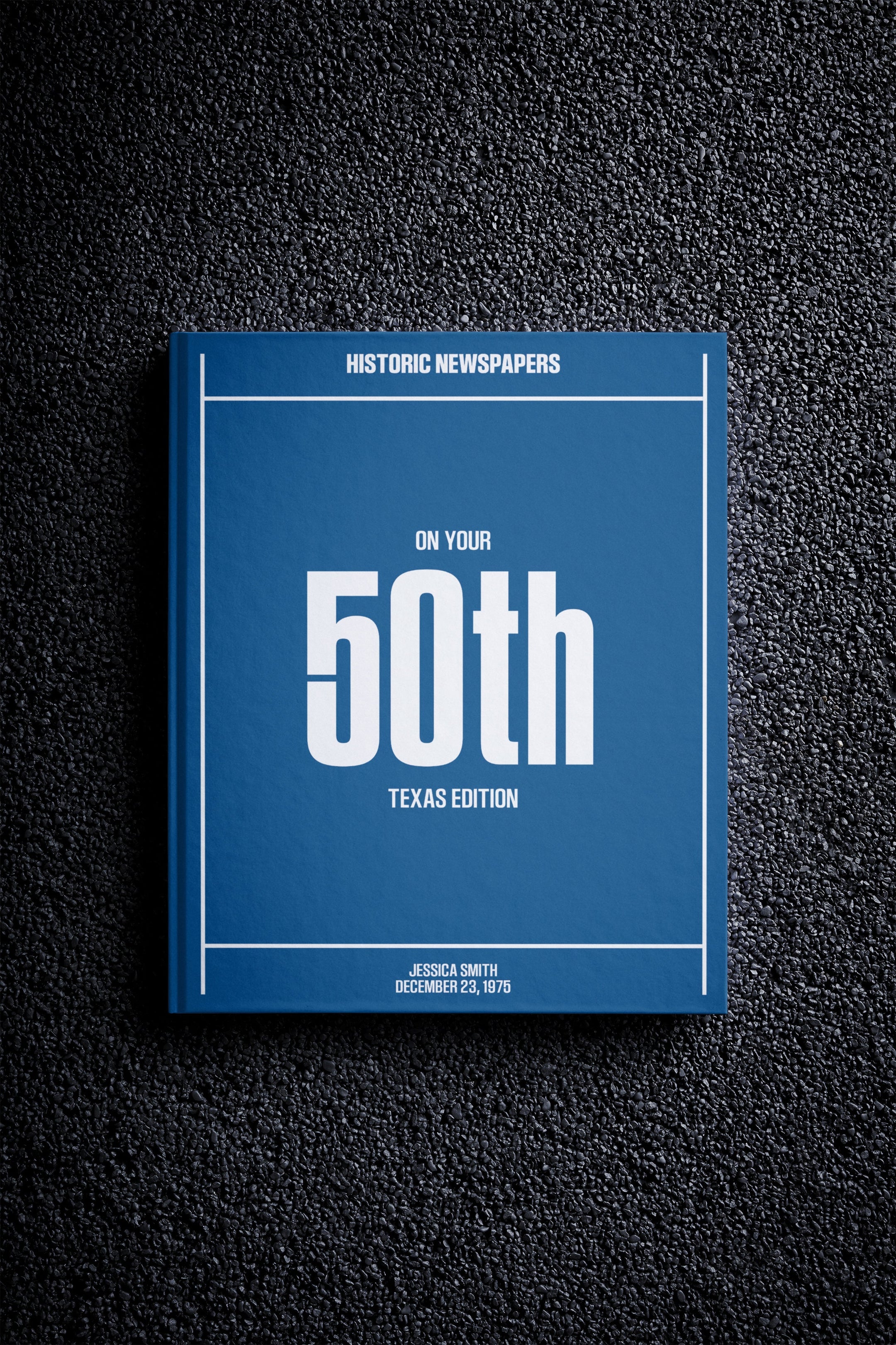 50th-milestone-birthday-newspaper-book-texas-edition-newsstand-blue-en-US-ProductHero_02.jpg
