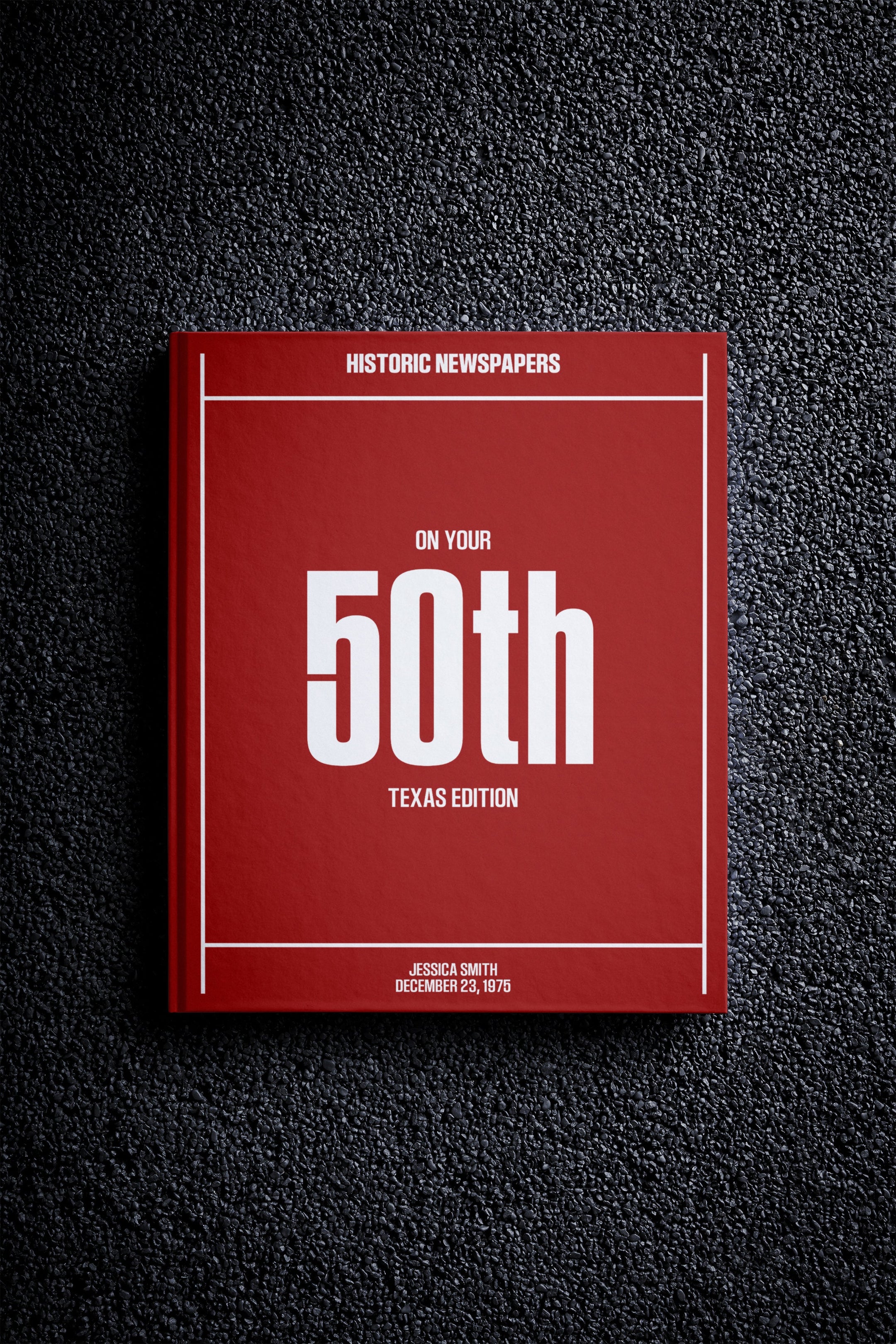 50th Milestone Birthday Newspaper Book Texas Edition - Historic Newspapers