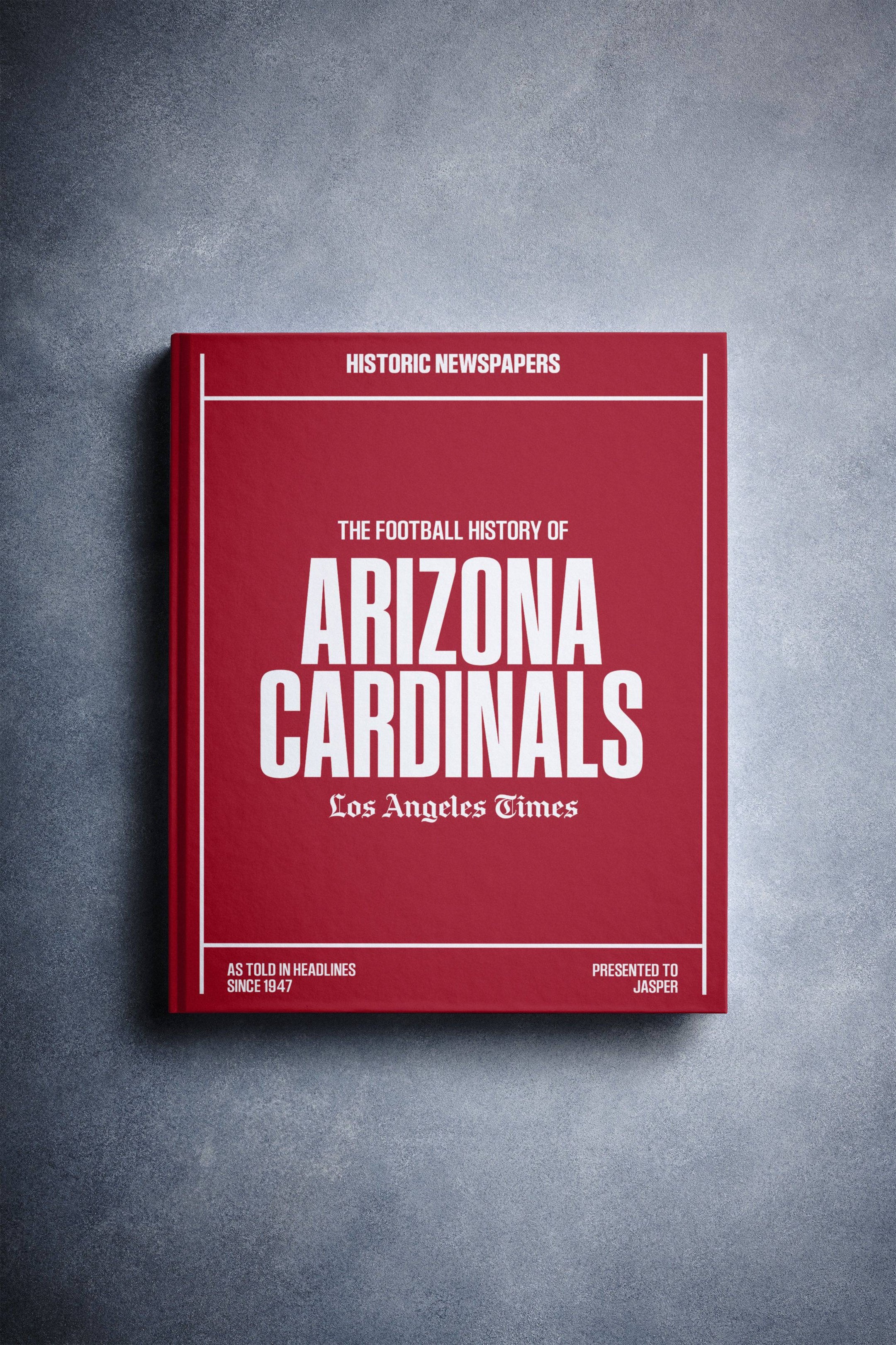 Libro de la edición Los Angeles Times sobre la historia del fútbol americano de los Arizona Cardinals
