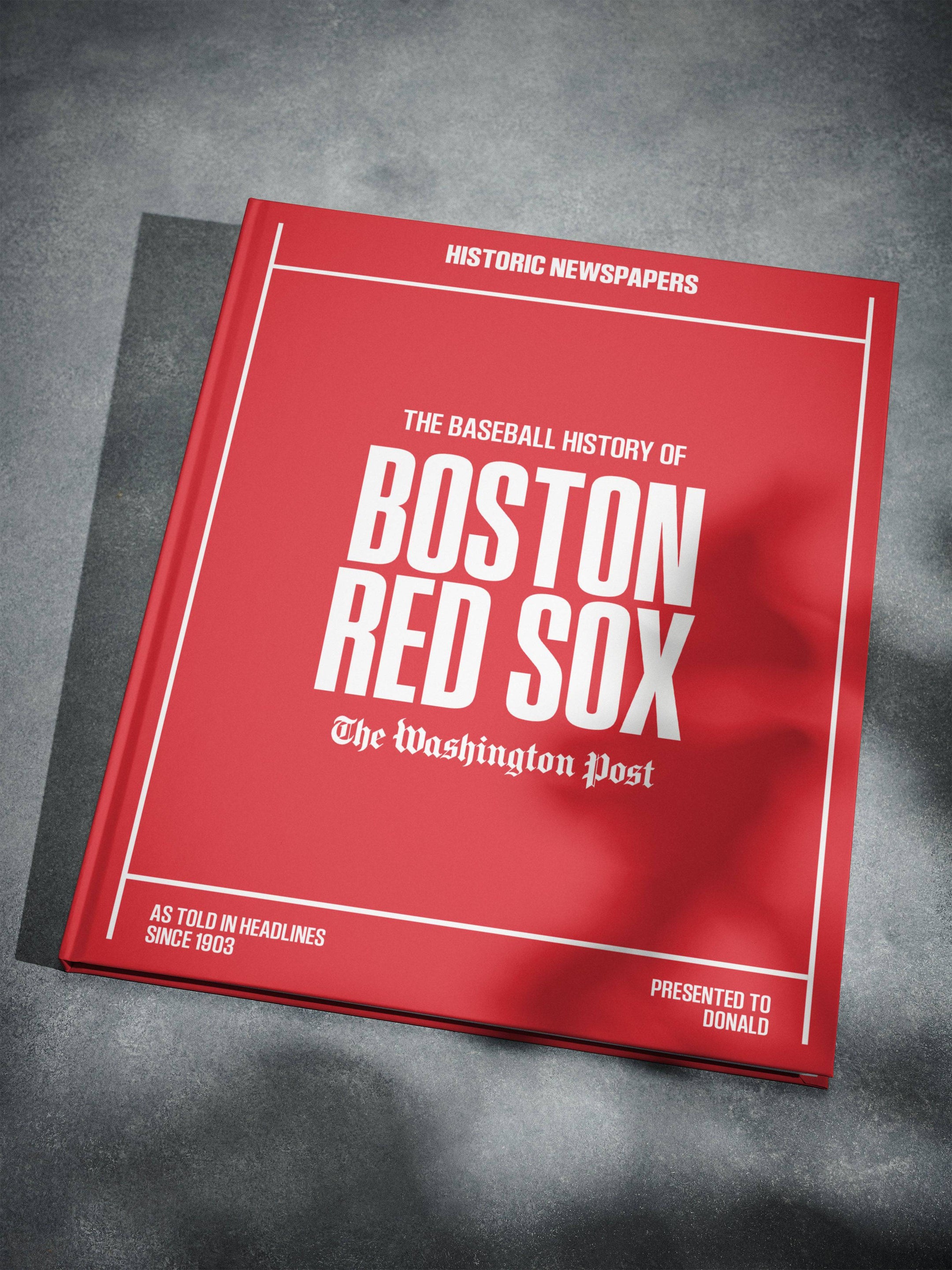 The Baseball History of Boston Red Sox Washington Post Edition