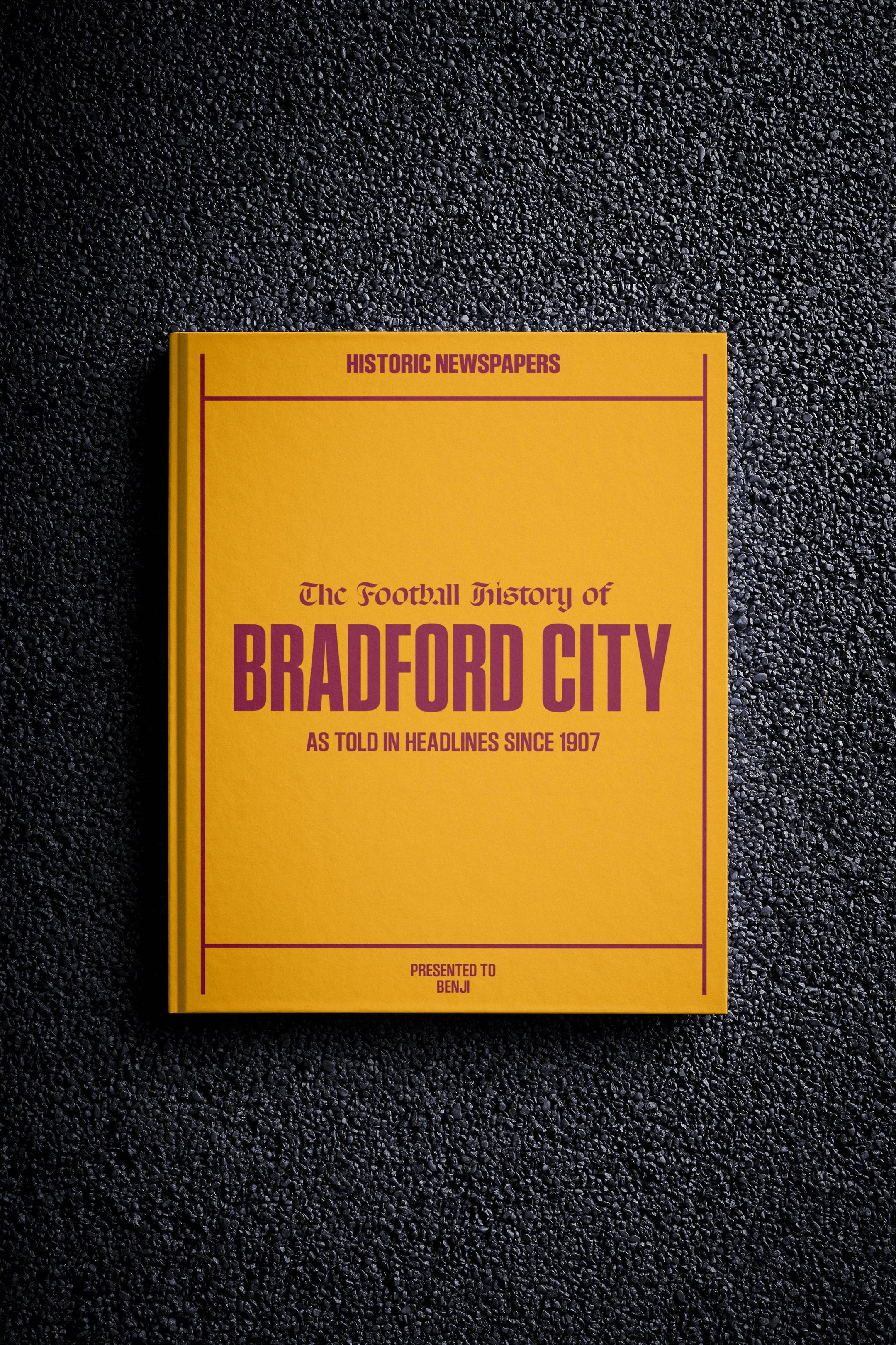 The Football History of Bradford Book