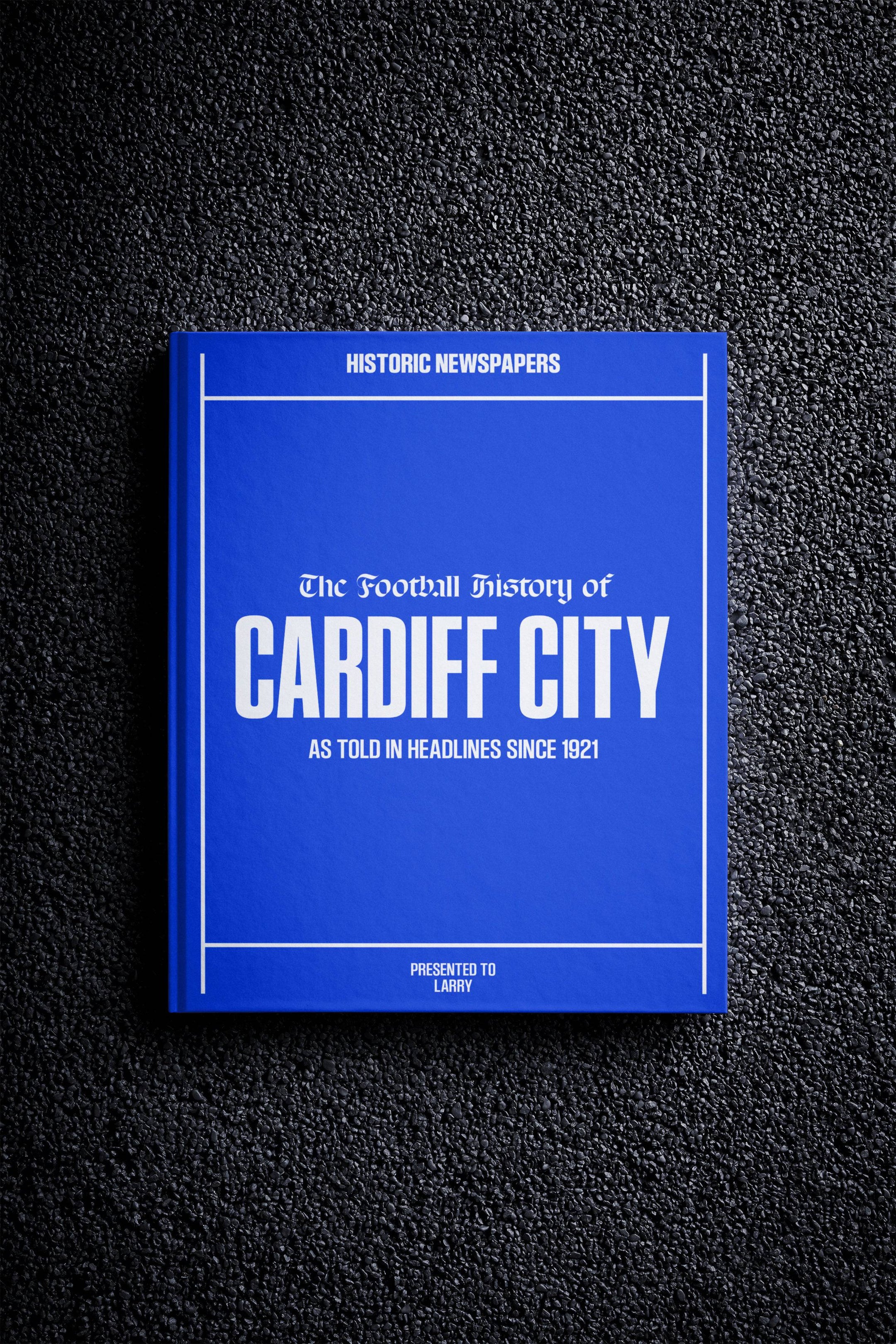 The Football History of Cardiff City Book