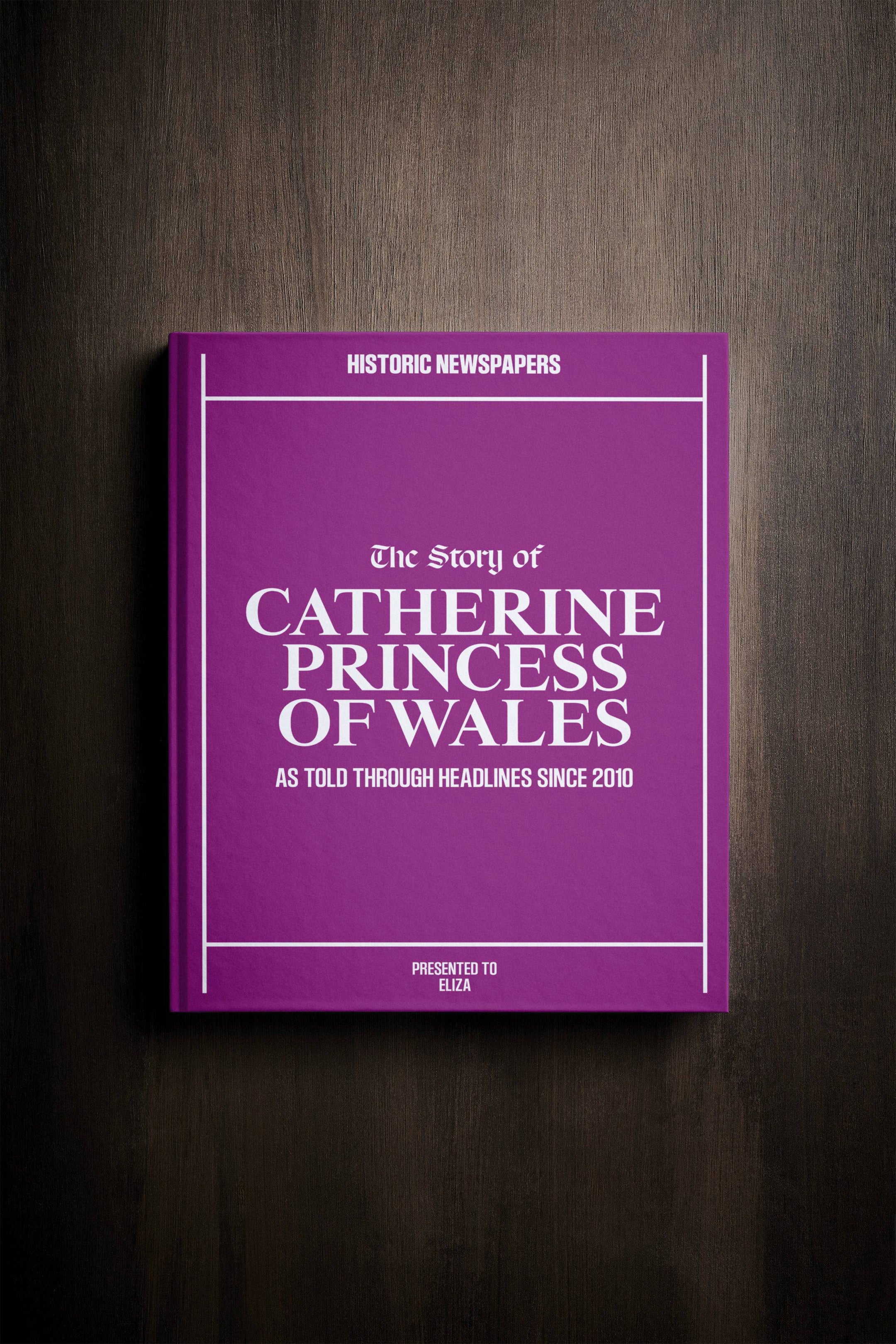 The Story of Catherine Princess of Wales Book