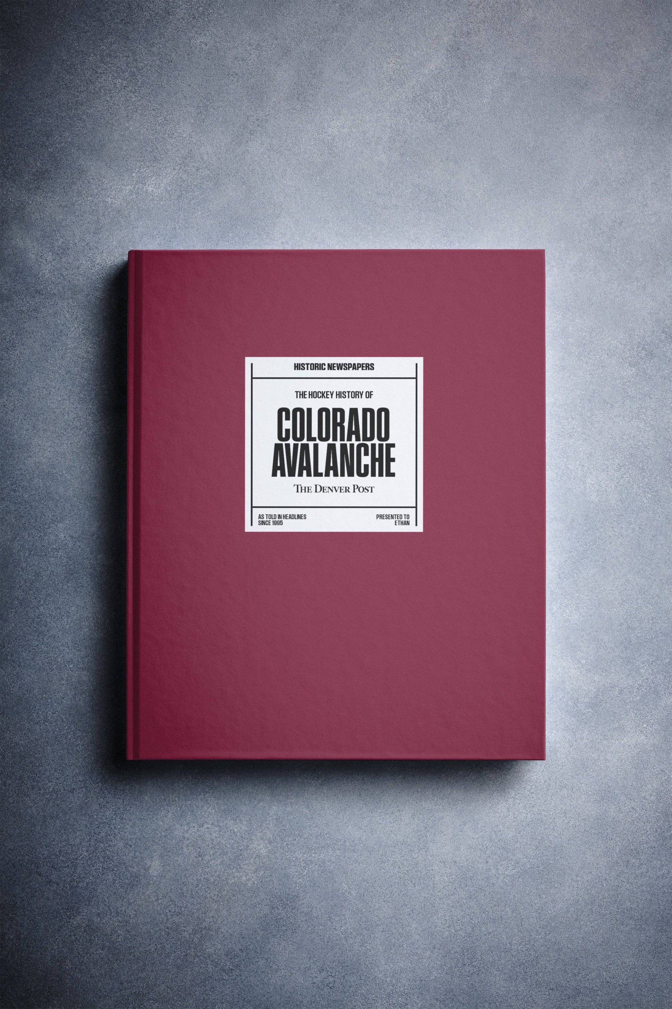 The Hockey History of Colorado Avalanche Denver Post Edition