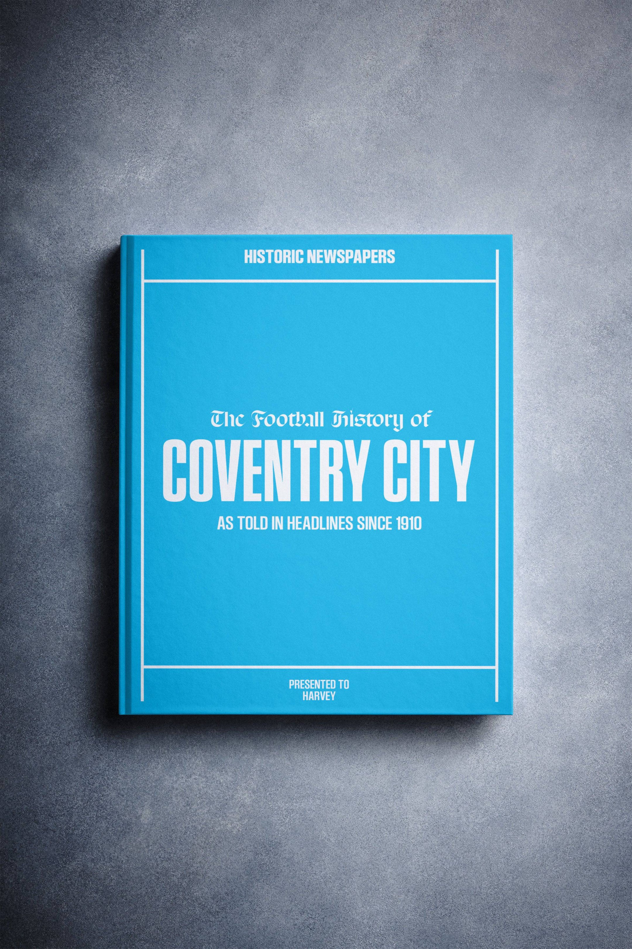 The Football History of Coventry City Book