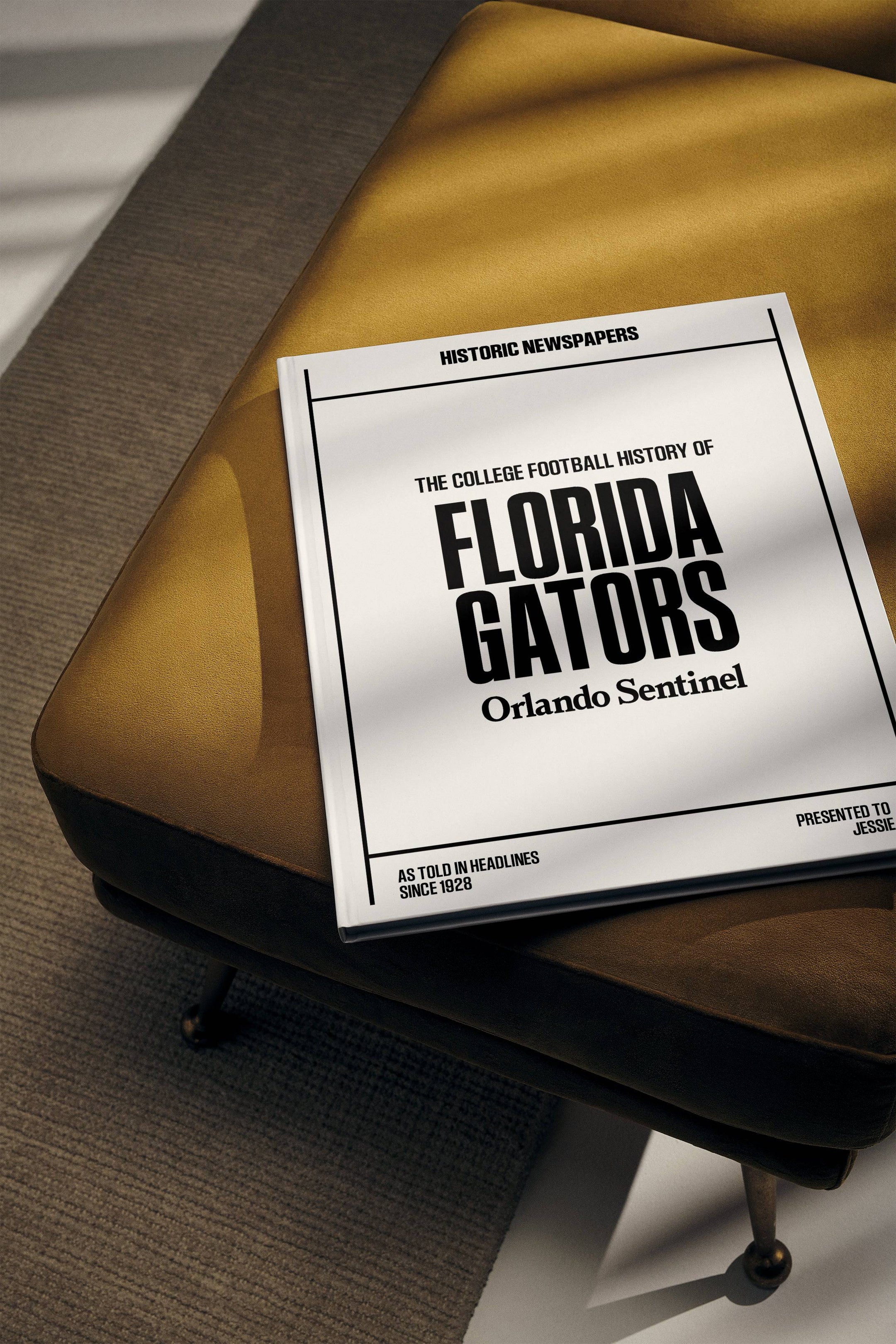 The College Football History of Florida Gators Orlando Sentinel Edition - Historic Newspapers