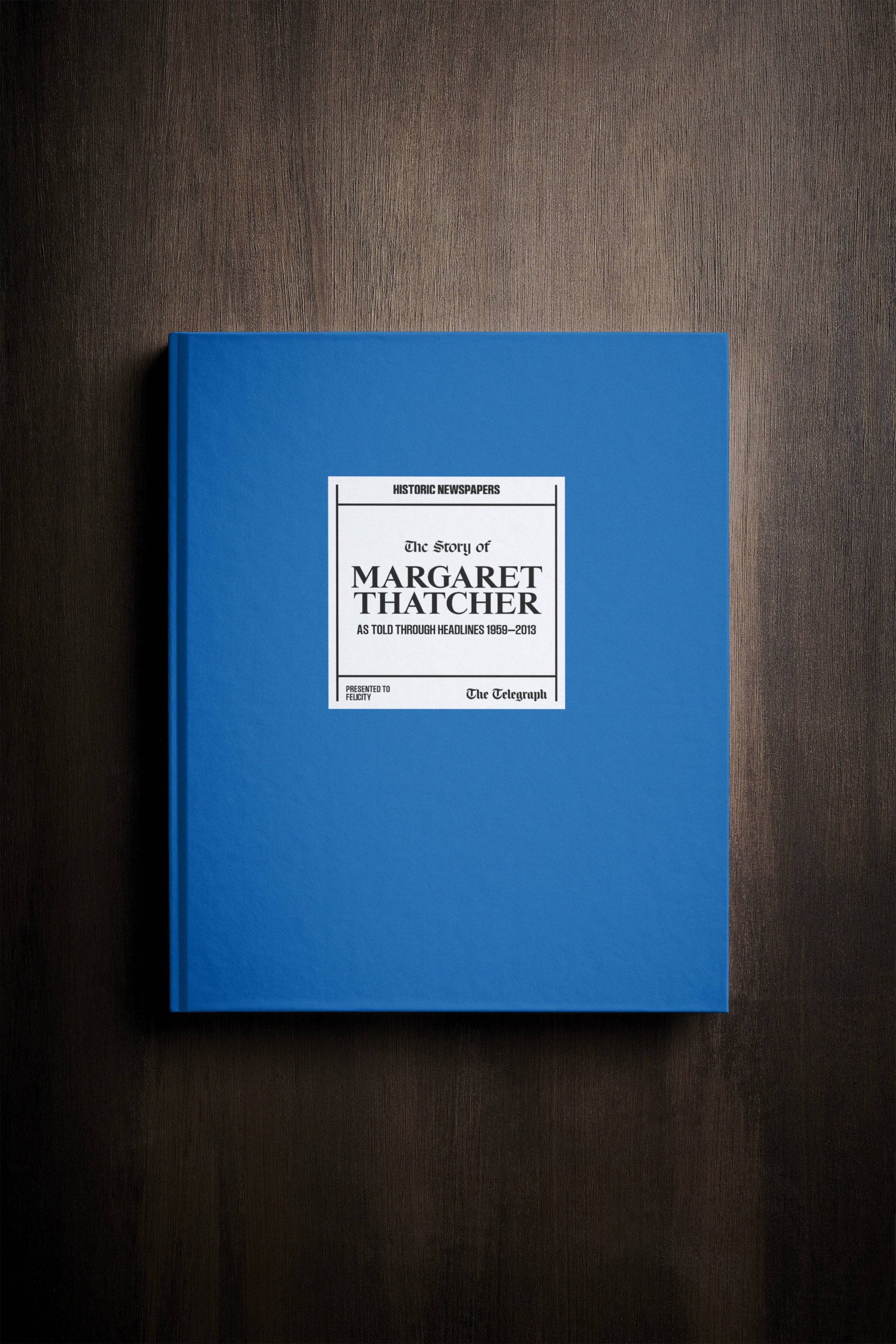 The Story of Margaret Thatcher Telegraph Edition Book