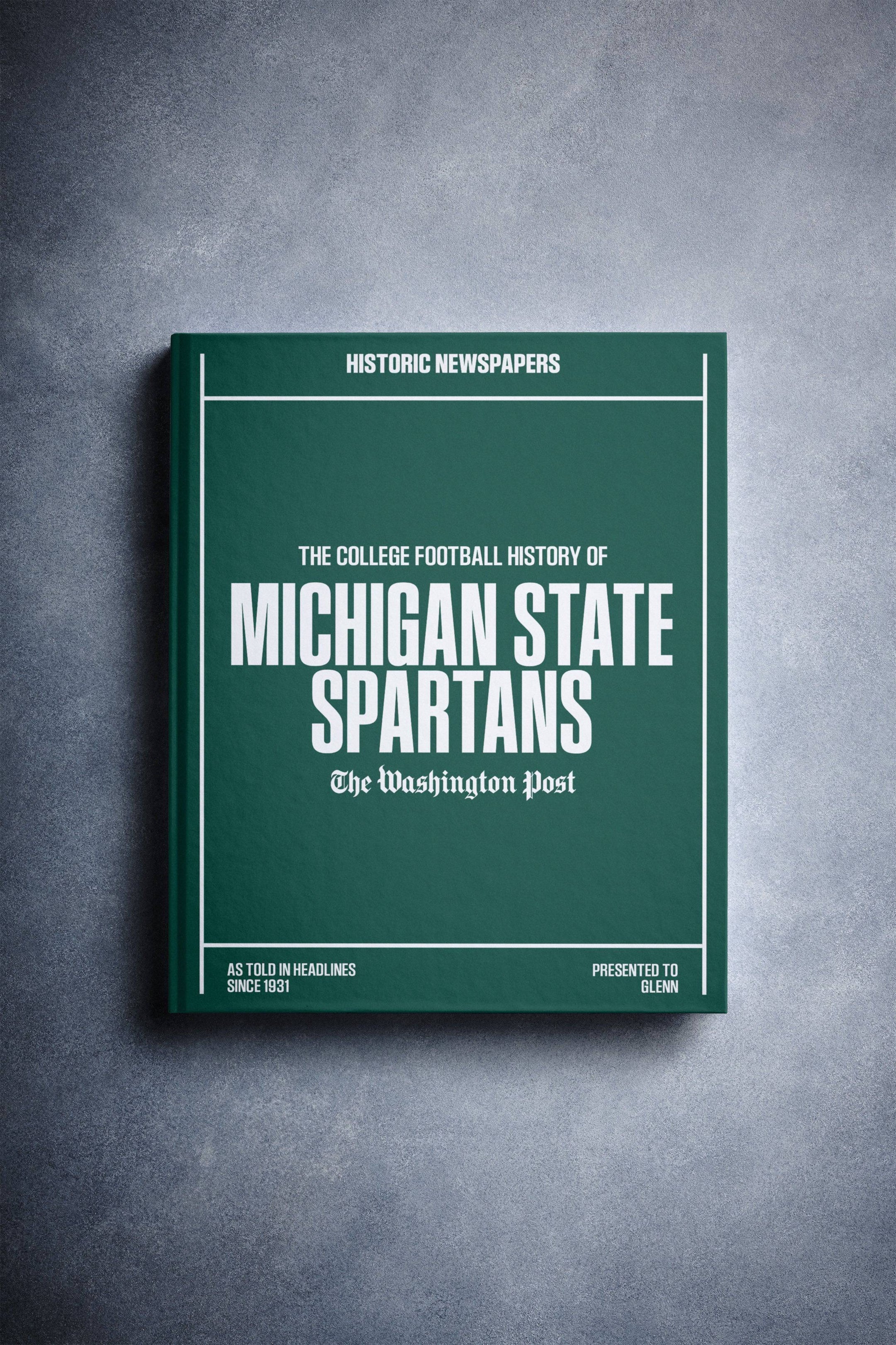 The College Football History of Michigan State Spartans Washington Post Edition