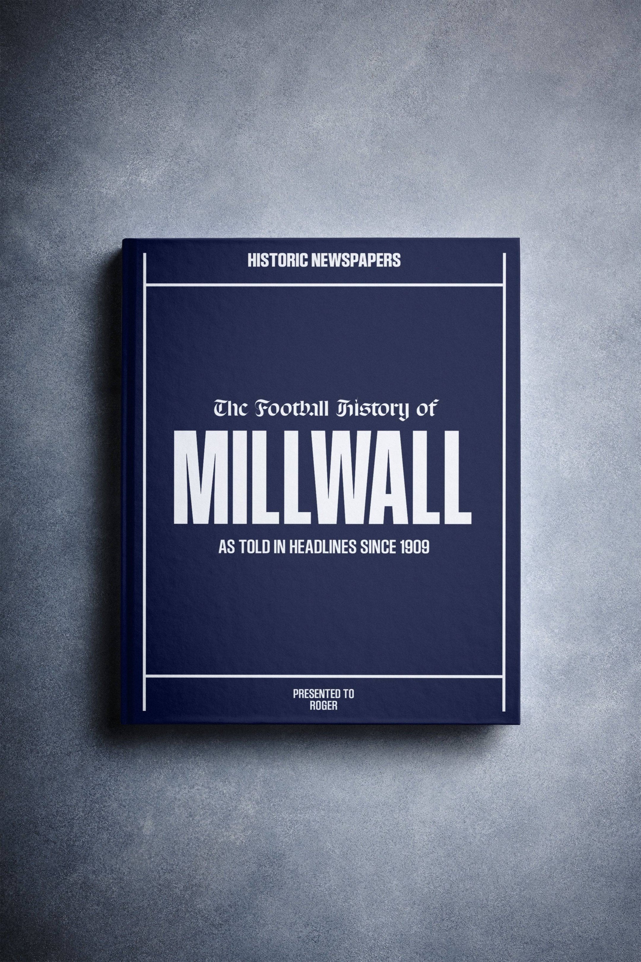 The Football History of Millwall Book