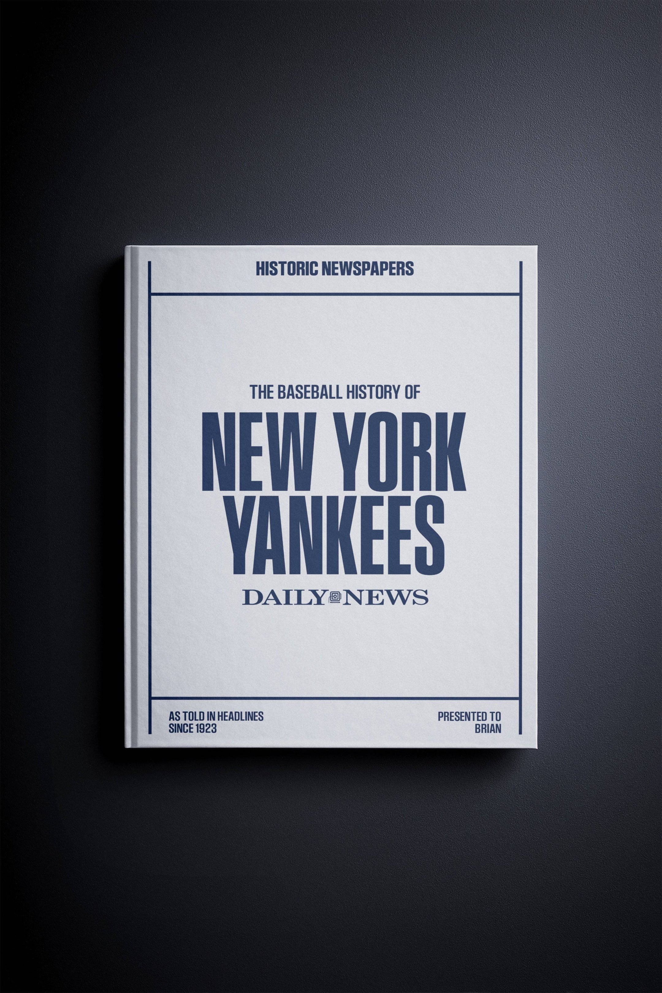 La historia del béisbol de los Yankees de Nueva York (edición diaria)