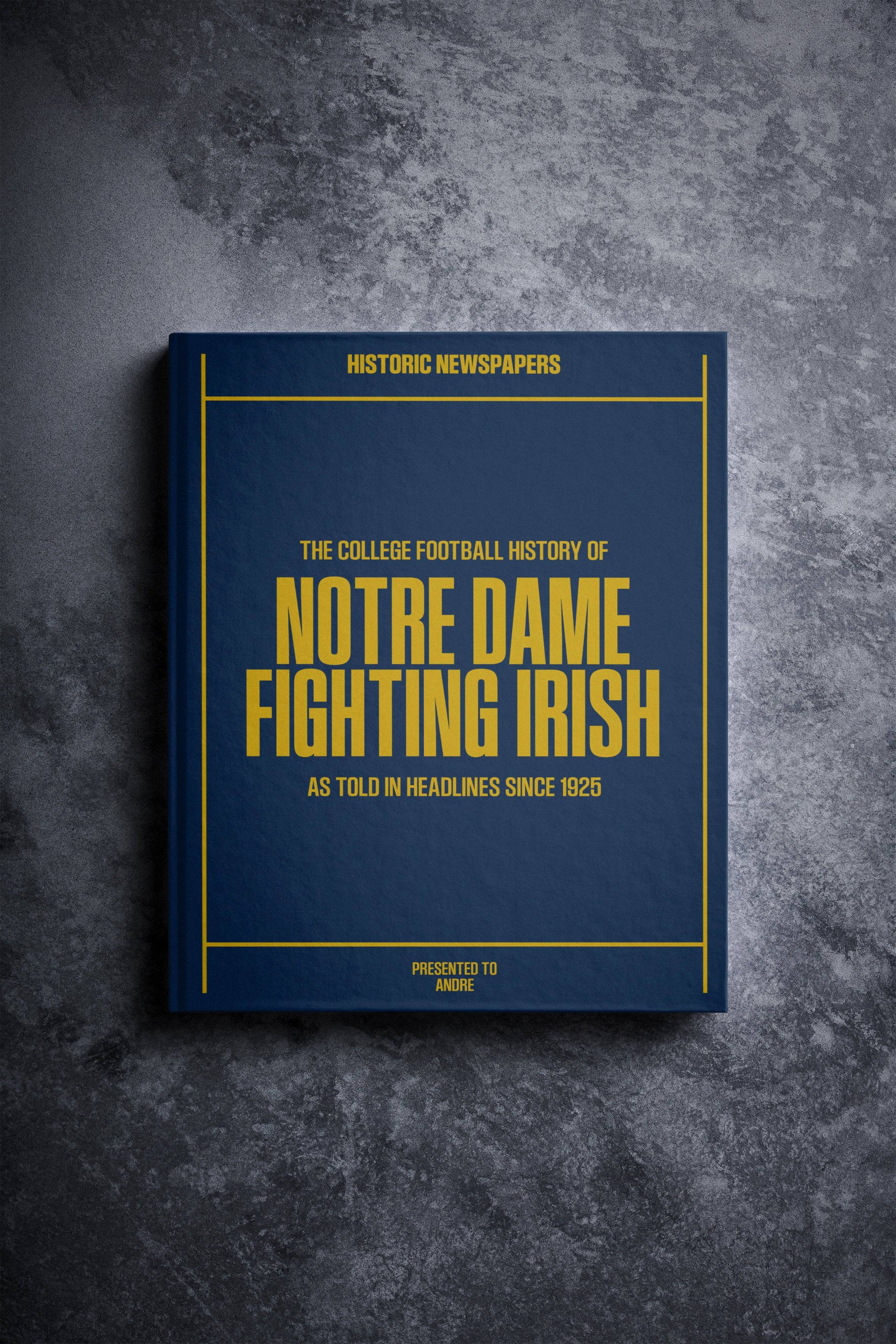 The College Football History of Notre Dame Fighting Irish