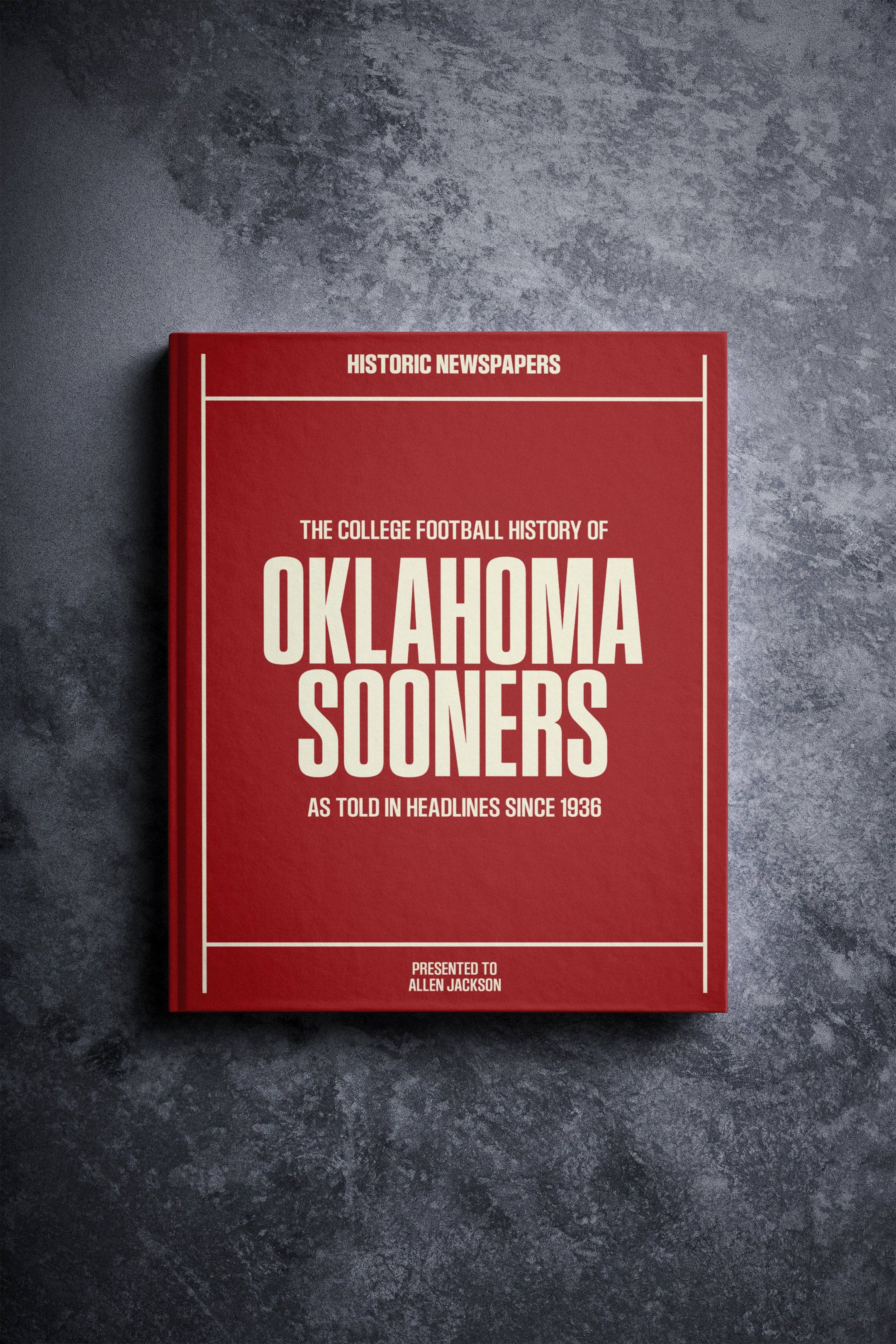 The College Football History of Oklahoma Sooners
