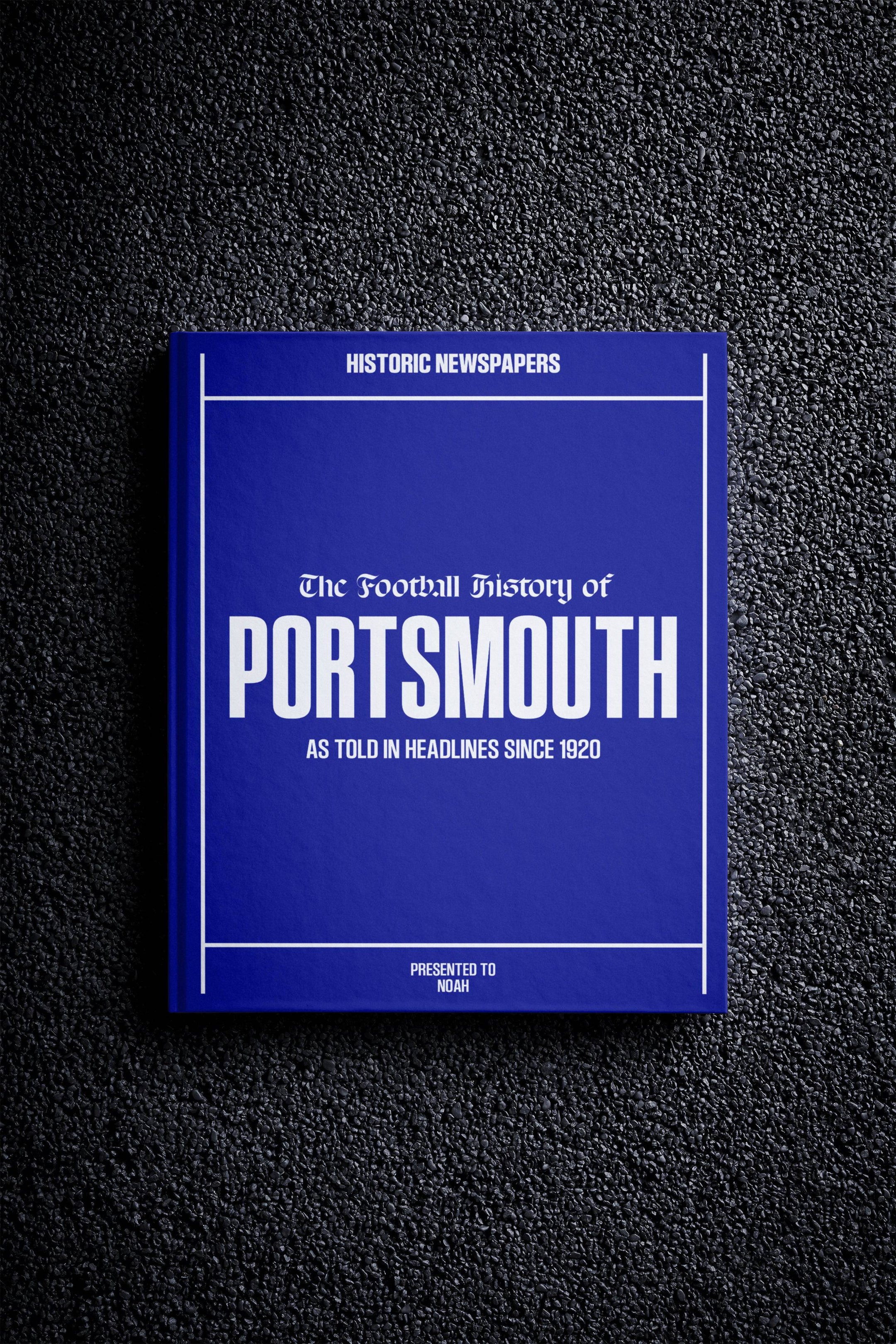 The Football History of Portsmouth Book - Historic Newspapers