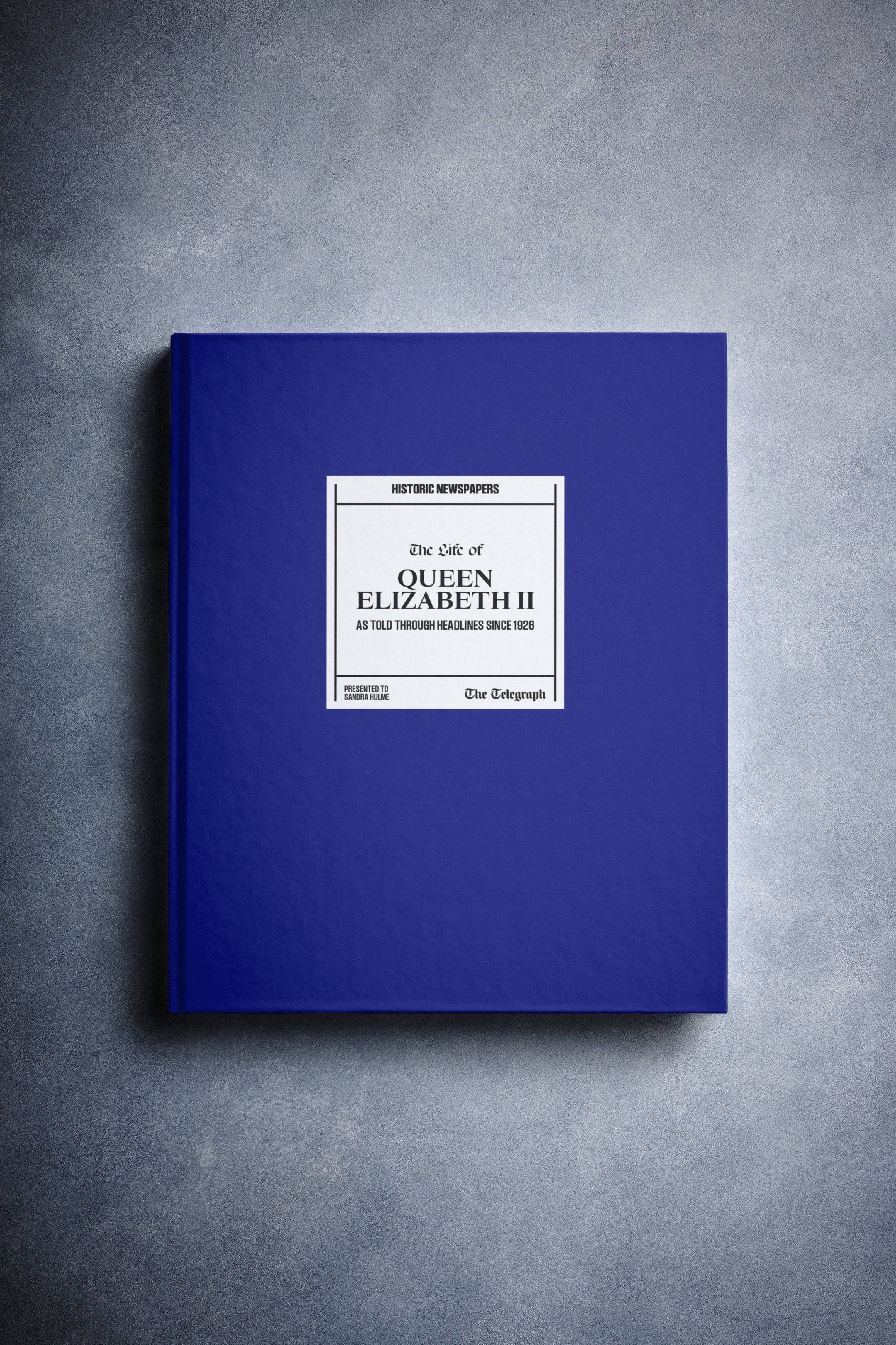 The History of Queen Elizabeth II Telegraph Edition Book