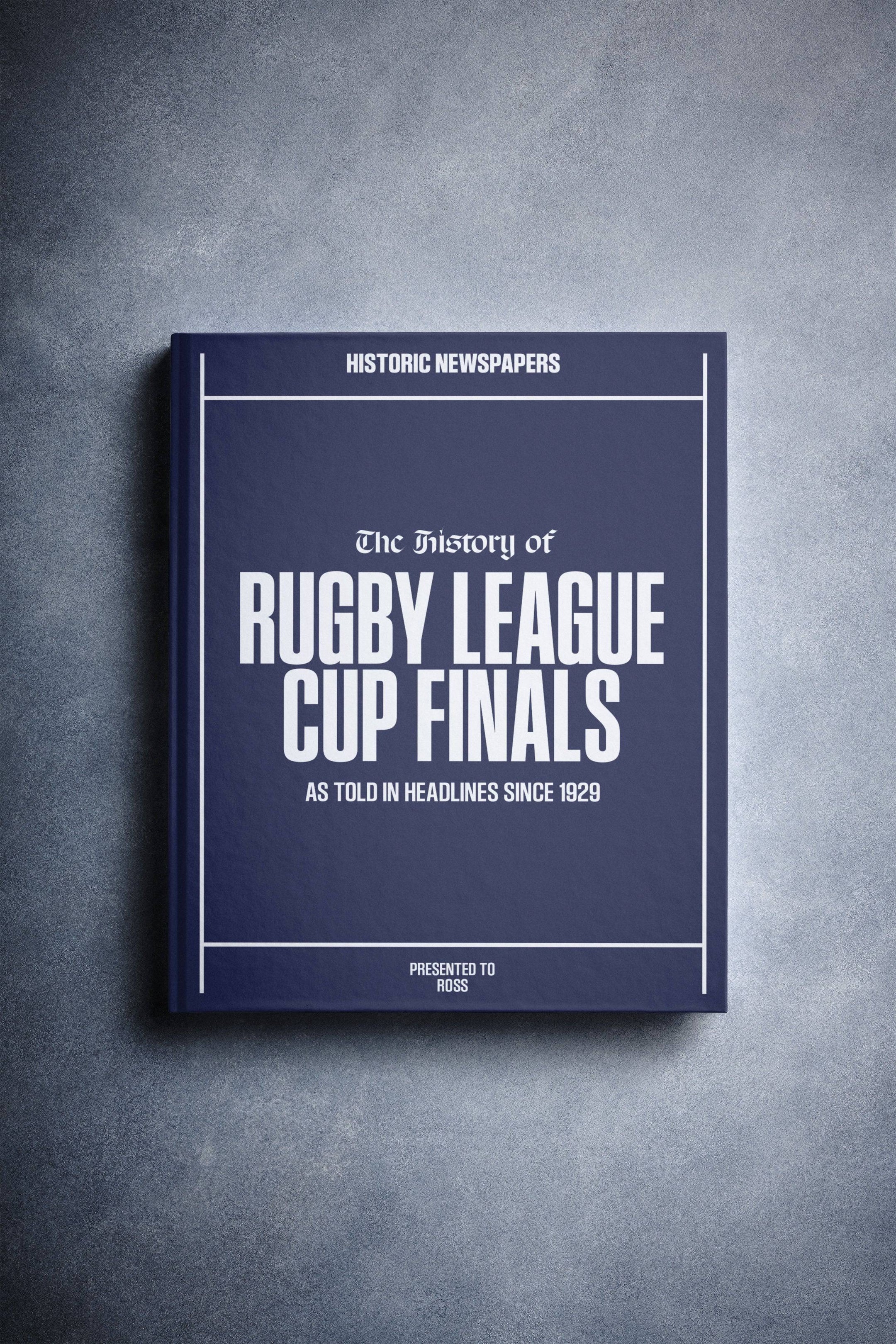 The History of Rugby League Cup Finals - Historic Newspapers