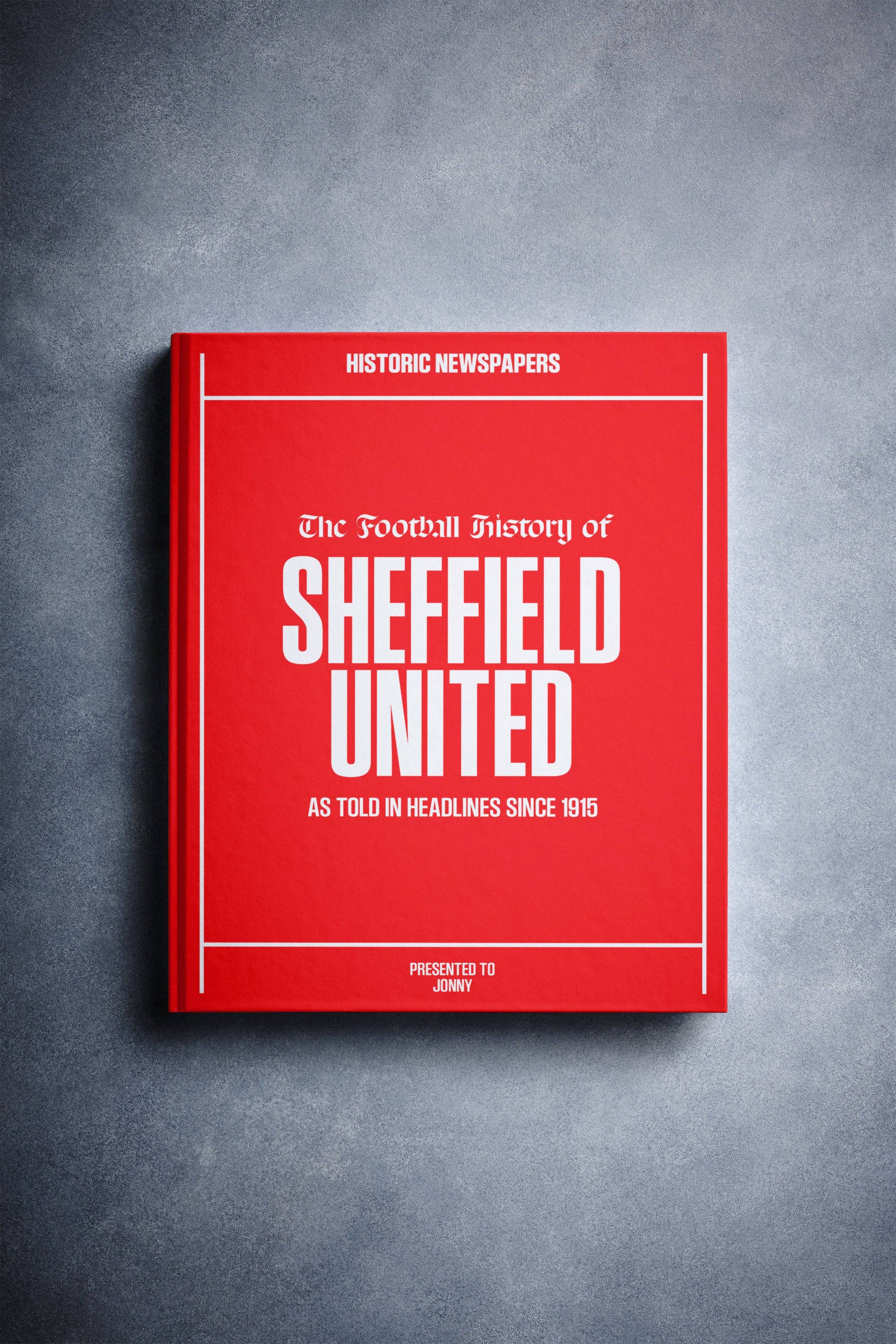 The Football History of Sheffield United Book