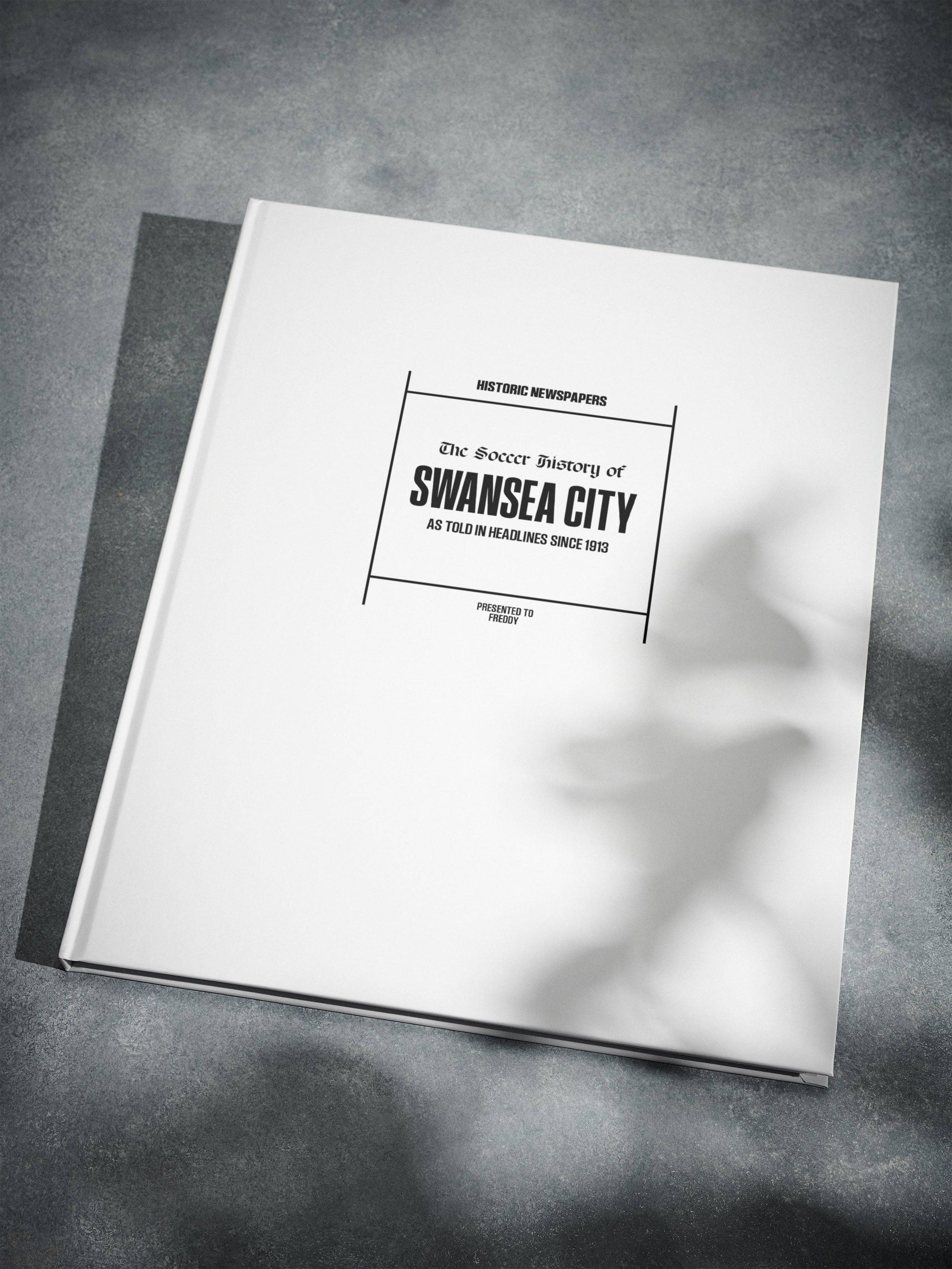 The Football History of Swansea City Book