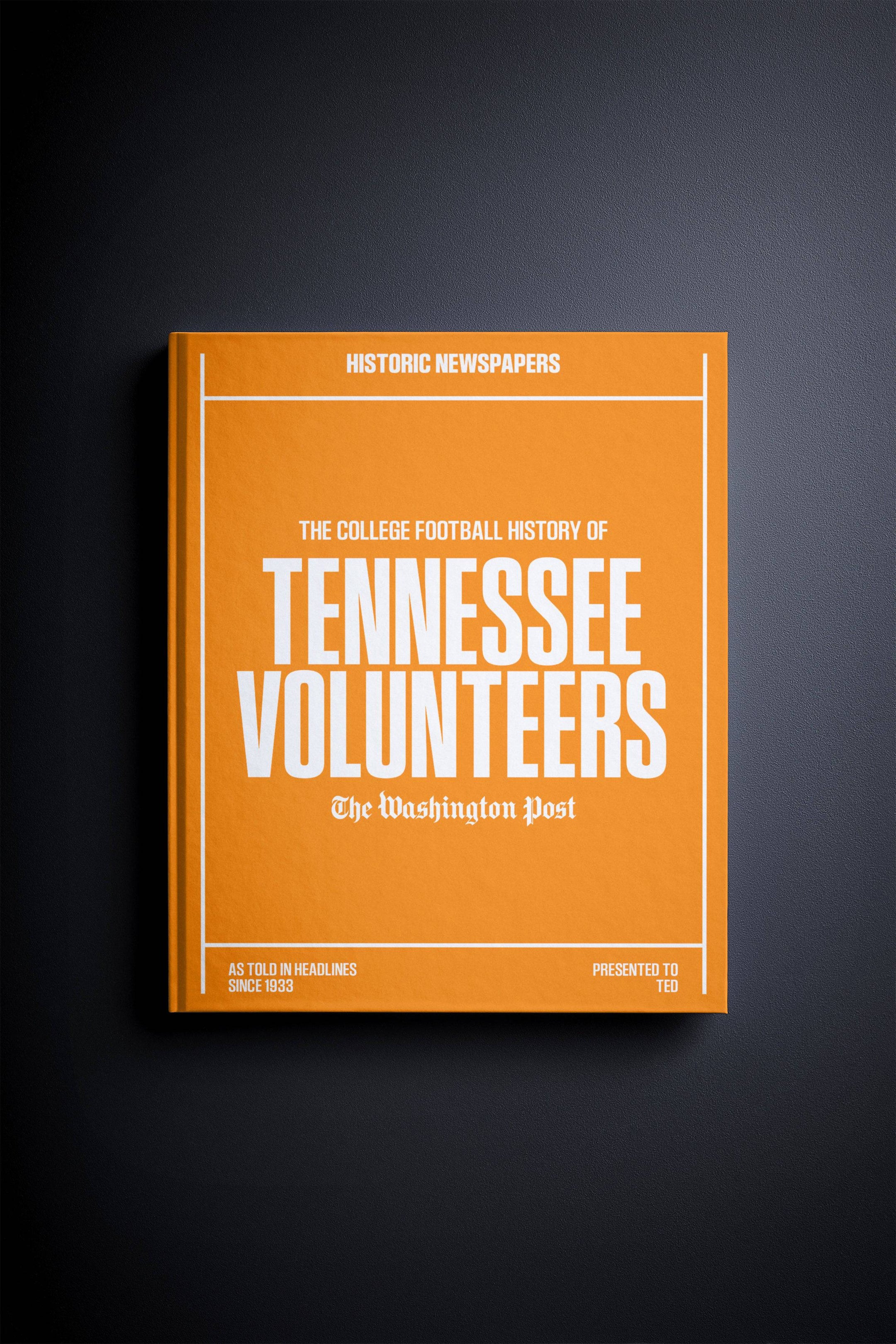 The College Football History of Tennessee Volunteers Washington Post Edition