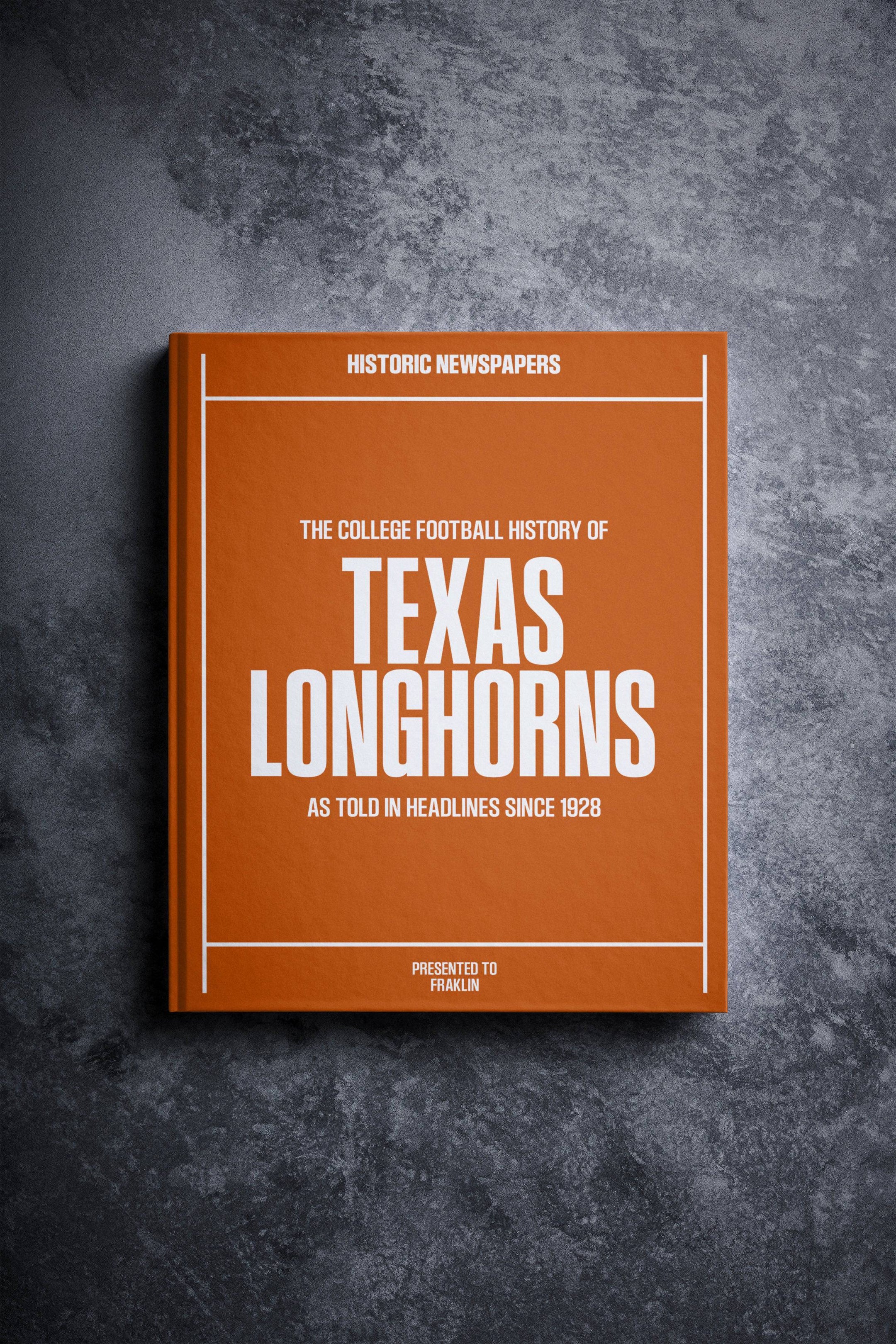The College Football History of Texas Longhorns