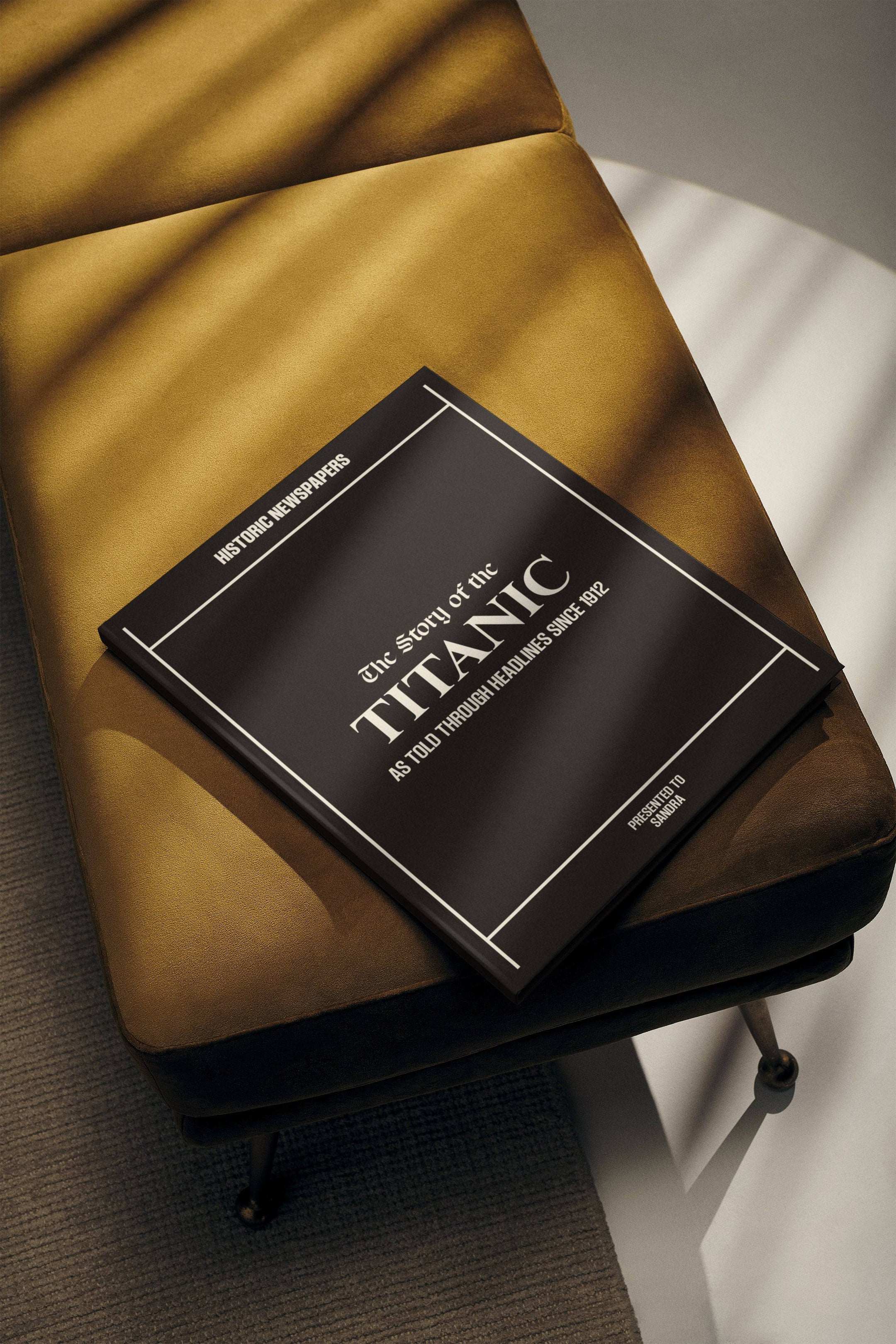 The Story of the Titanic Book - Historic Newspapers