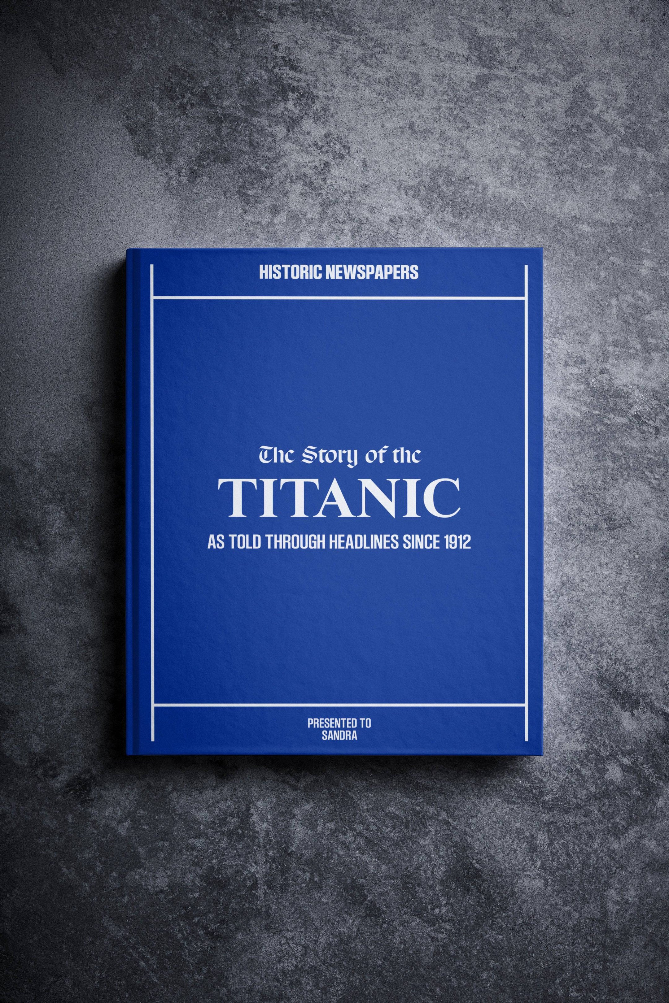 The Story of the Titanic Book