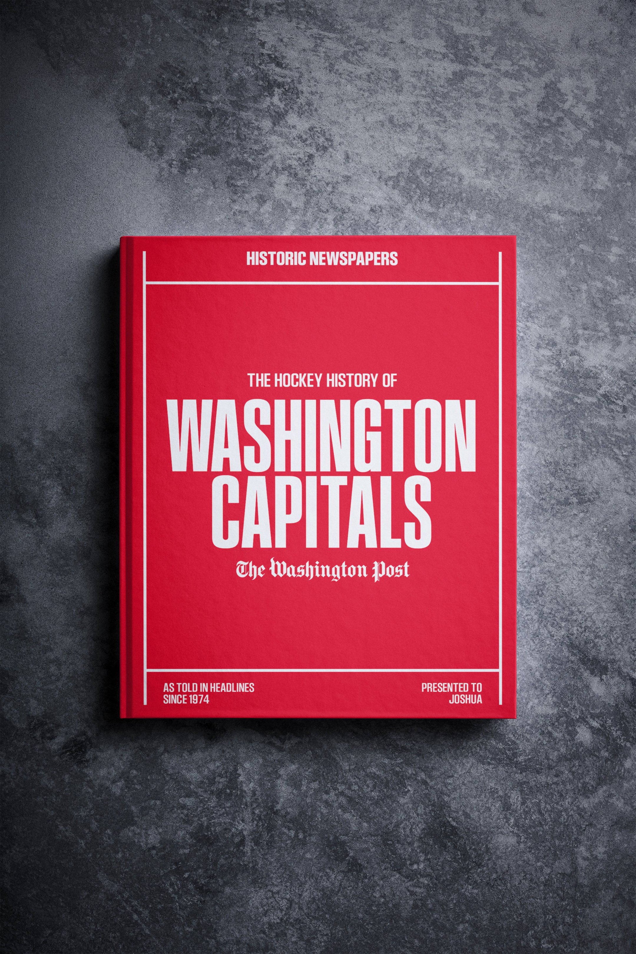 The Hockey History of Washington Capitals Washington Post Edition