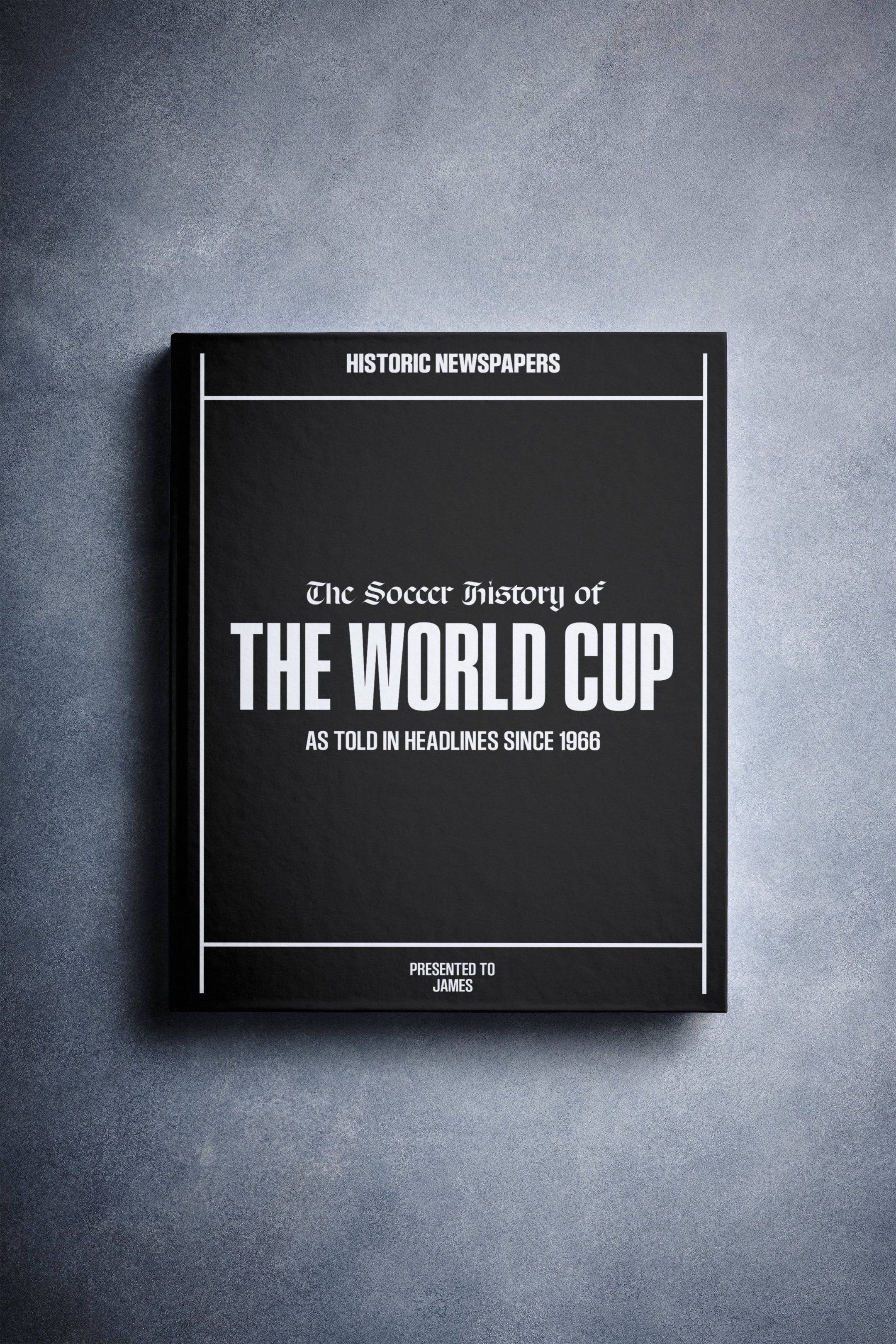 The Football History of The World Cup Book