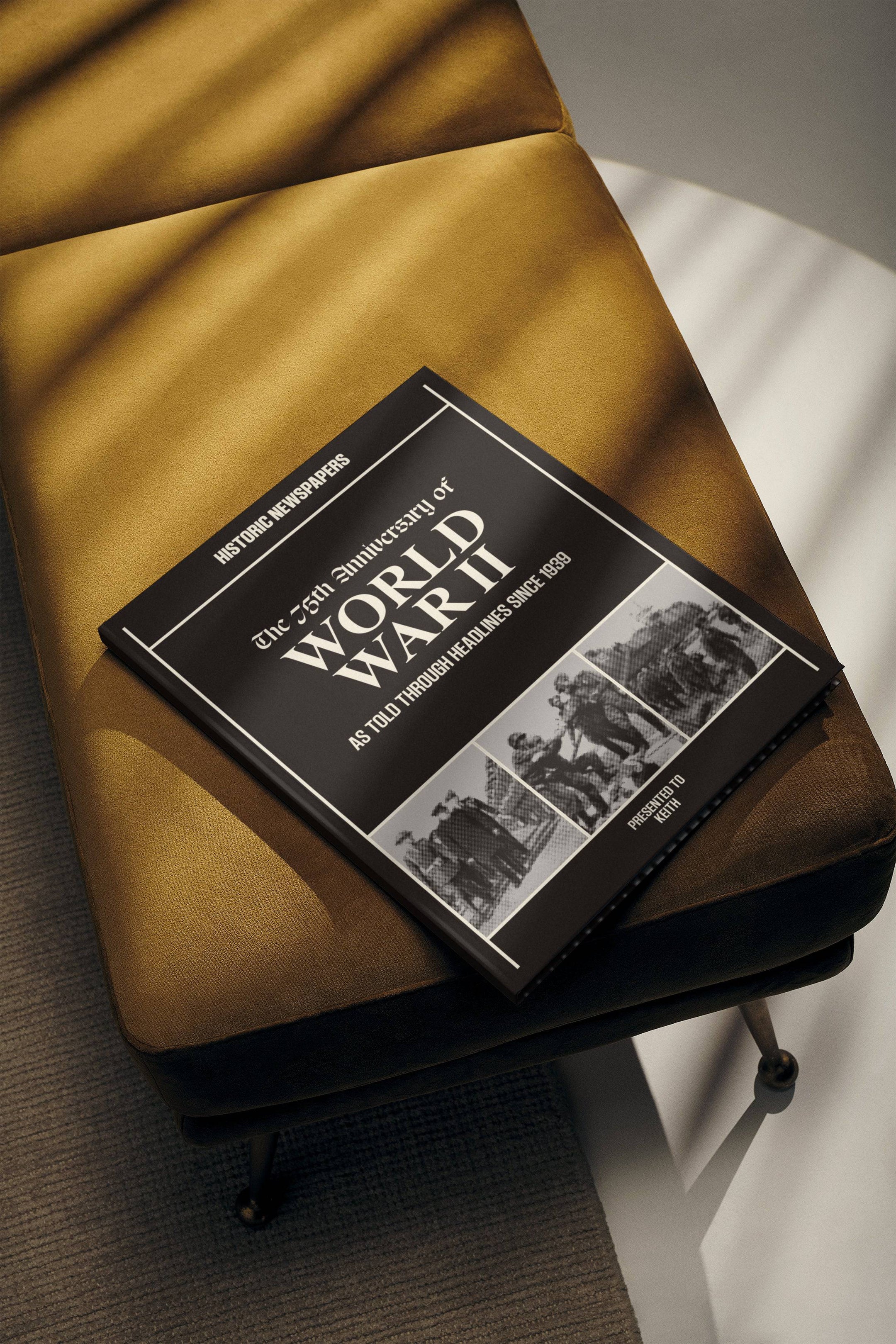 The Anniversary of World War II Pictorial Edition Book - Historic Newspapers